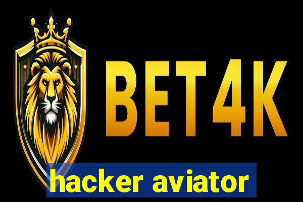 hacker aviator